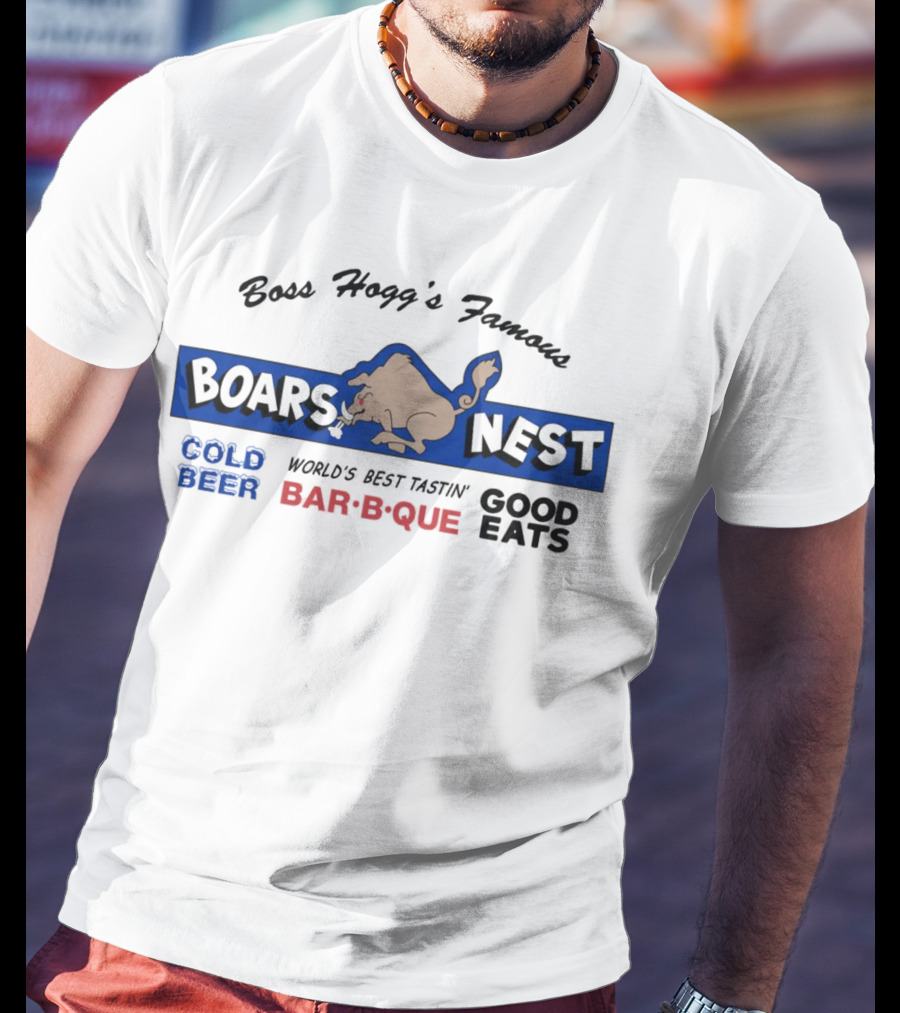 Boss Hogg's Famous Boar's Nest Cold Beer World's Best Tasting Bar-B-Que Good Eats T-Shirt