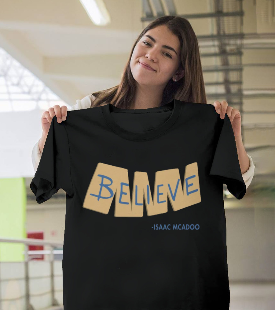 Ted Lasso Season 3 Believe Isaac McAdoo T-Shirt
