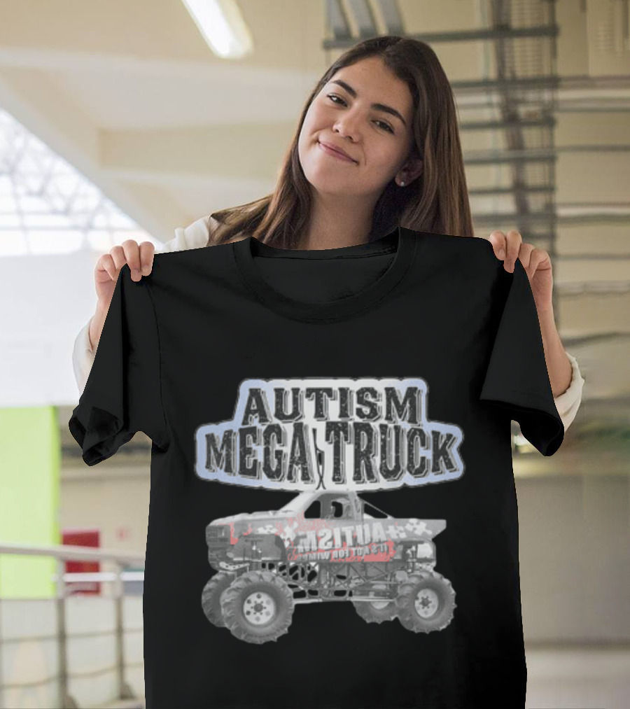 AUTISM MEGA TRUCK MONSTER TRUCK AUTISM AWARENESS T-Shirt