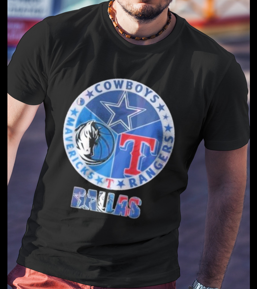 Dallas Cowboys Mavericks Rangers T-Shirt