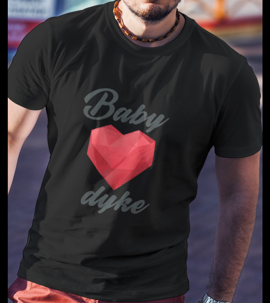 Baby Dyke Geometric Heart T-Shirt