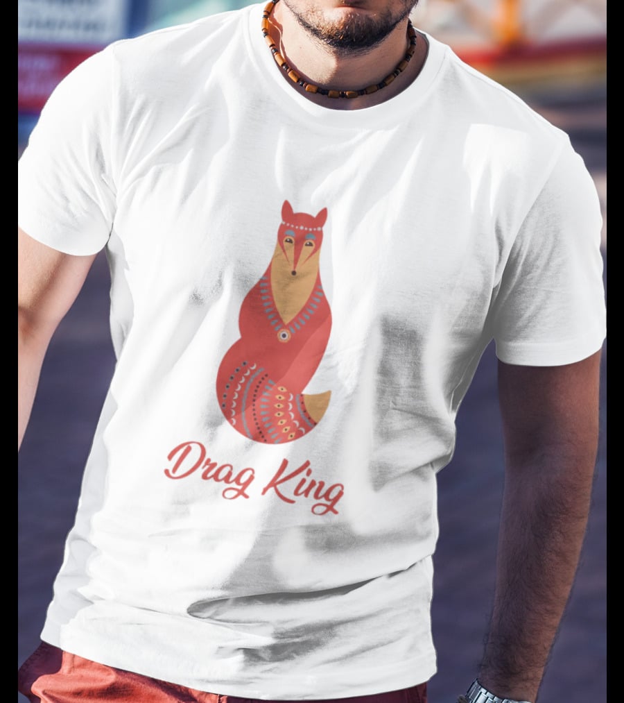 Drag King Fox T-Shirt