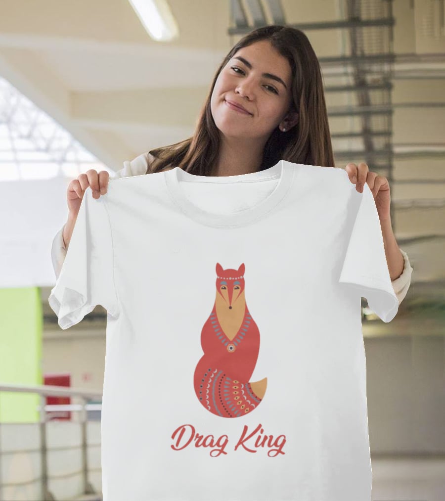 Drag King Fox T-Shirt