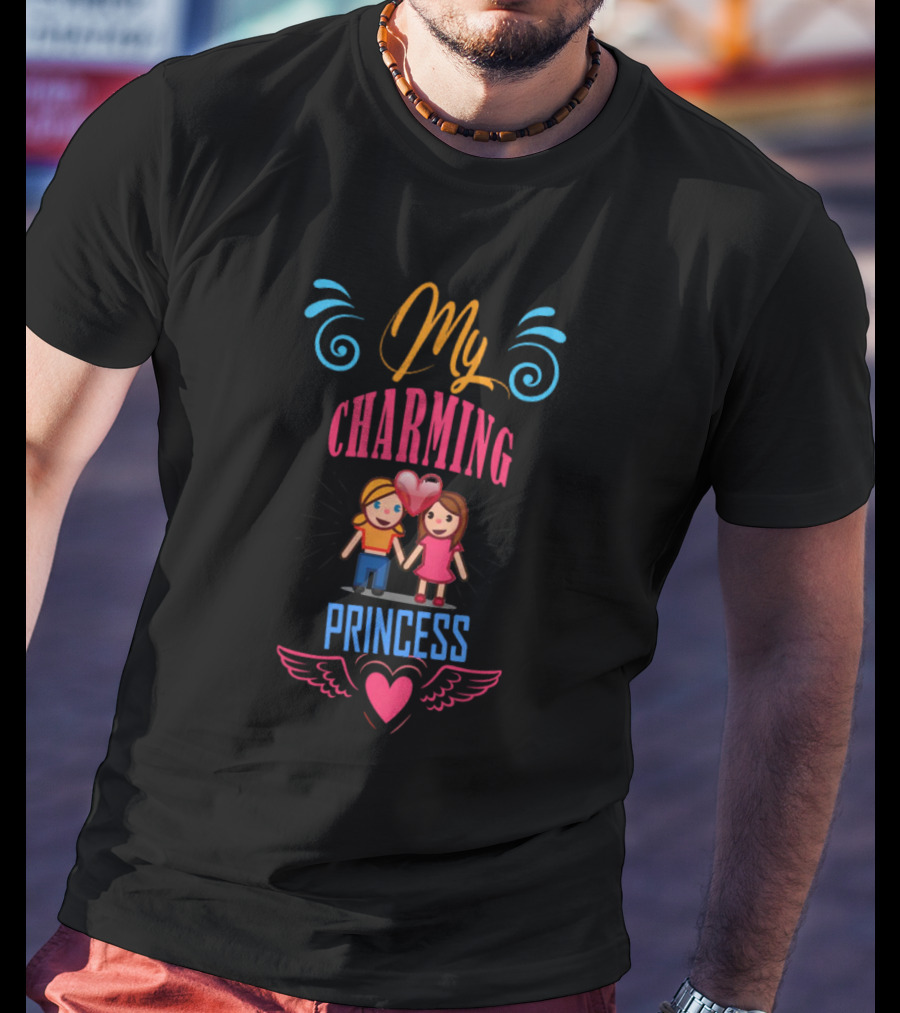 My Charming Princess Heartful Bond With Colorful Love And Friendship T-Shirt