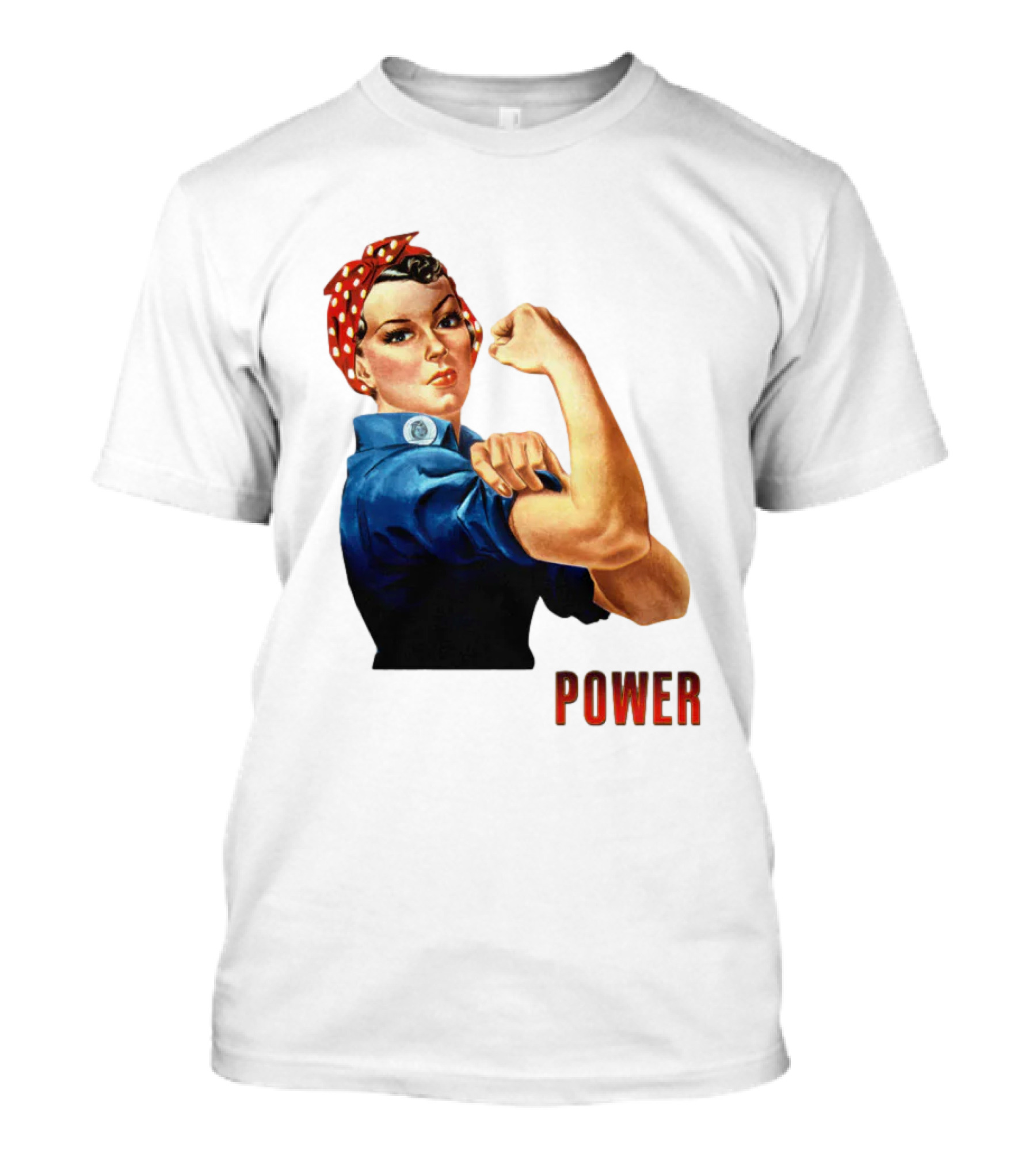 Rosie The Riveter Woman Power T-Shirt