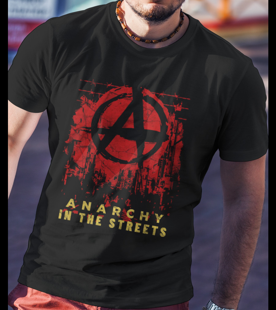 Anarchy In The Streets Red A Symbol Cityscape Urban Grunge T-Shirt