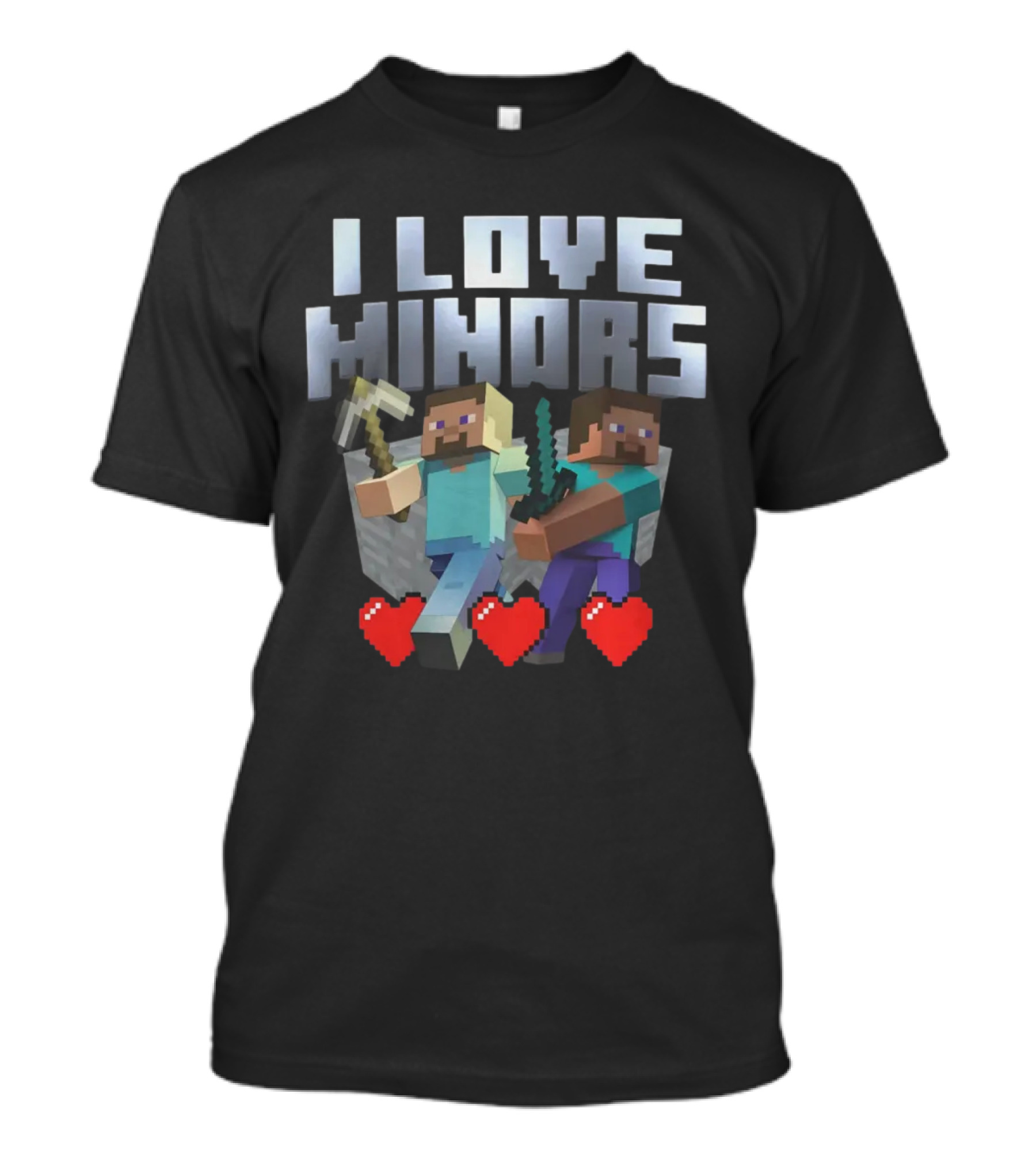 I Love Minors Minecraft Characters With Tools And Hearts T-Shirt