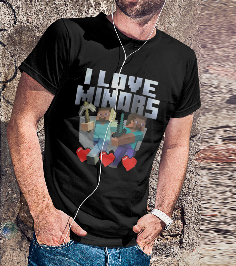 I Love Minors Minecraft Characters With Tools And Hearts T-Shirt
