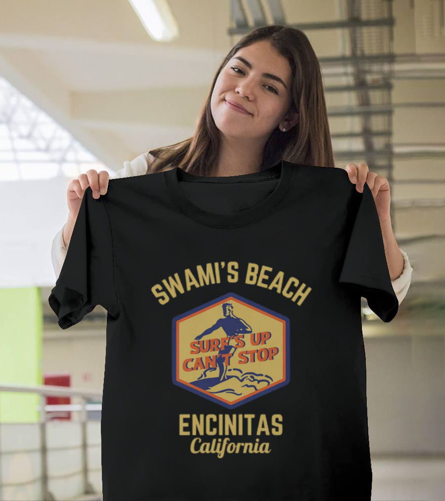 Swami's Beach Surf's Up Can't Stop Encinitas California Retro Gold Text T-Shirt