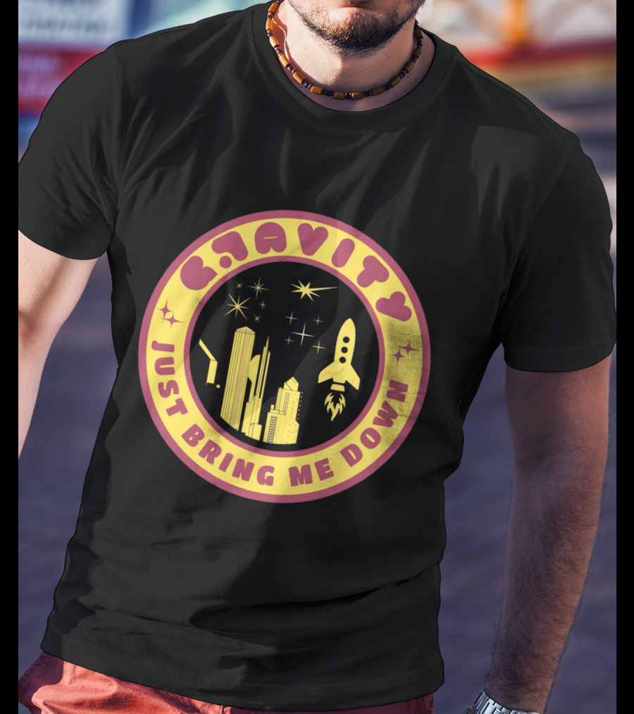 Gravity Just Bring Me Down Rocket City Stars T-Shirt