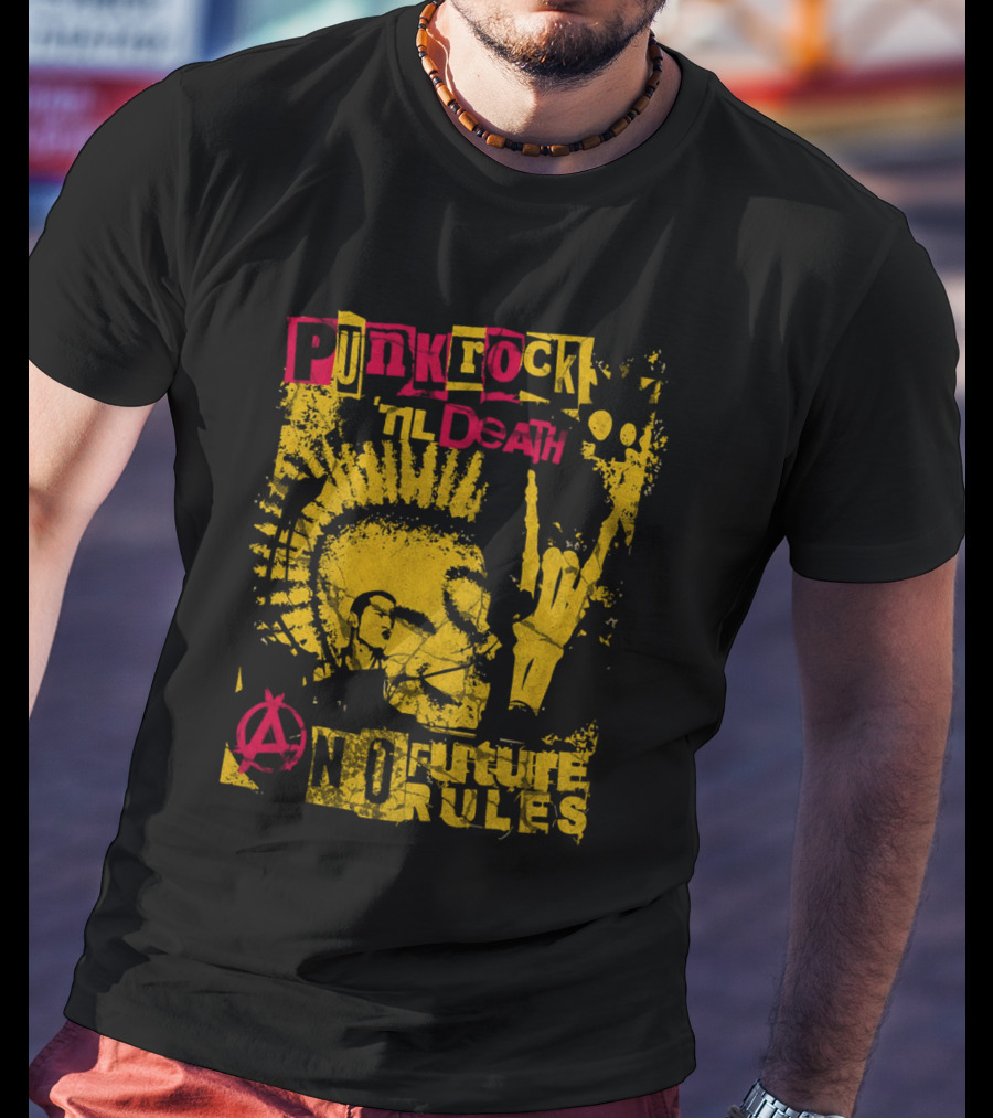 Punk Rock 'til Death Anarchy No Future Rules T-Shirt