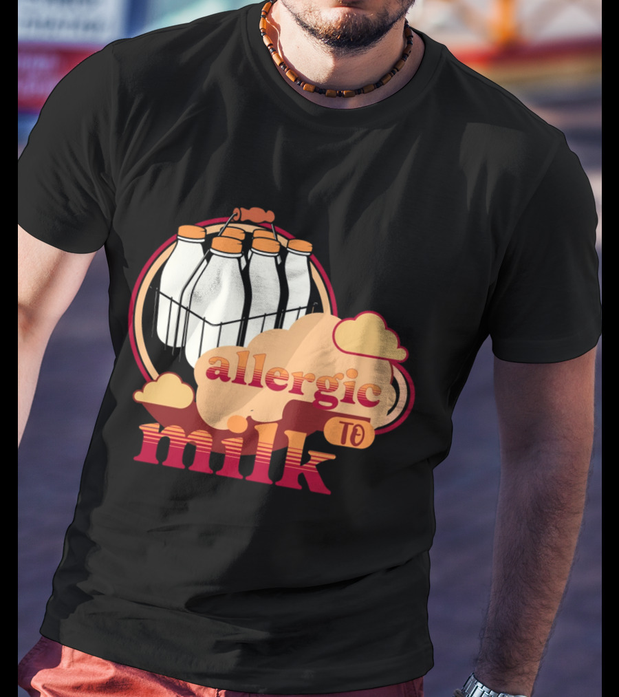 Allergic To Milk With Milk Bottles In T-Shirt