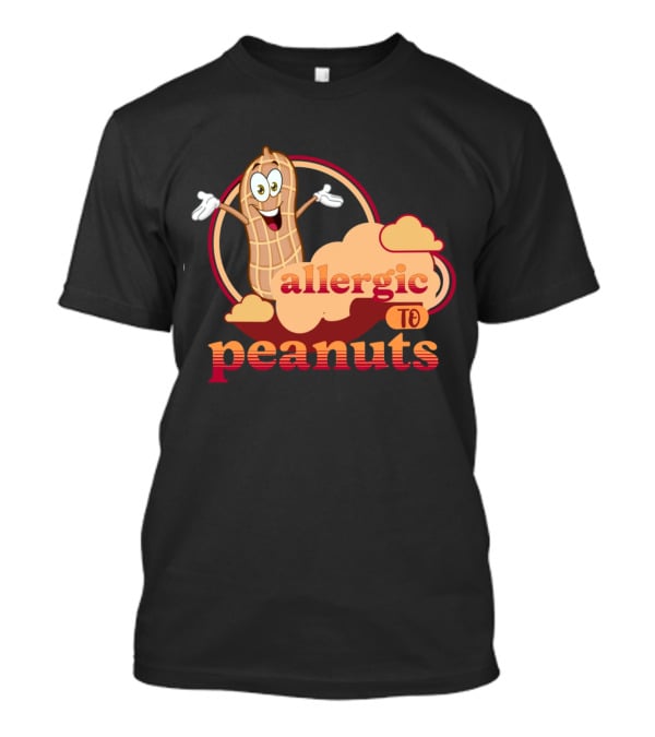 Allergic To Peanuts Cartoon Peanut Cloud T-Shirt