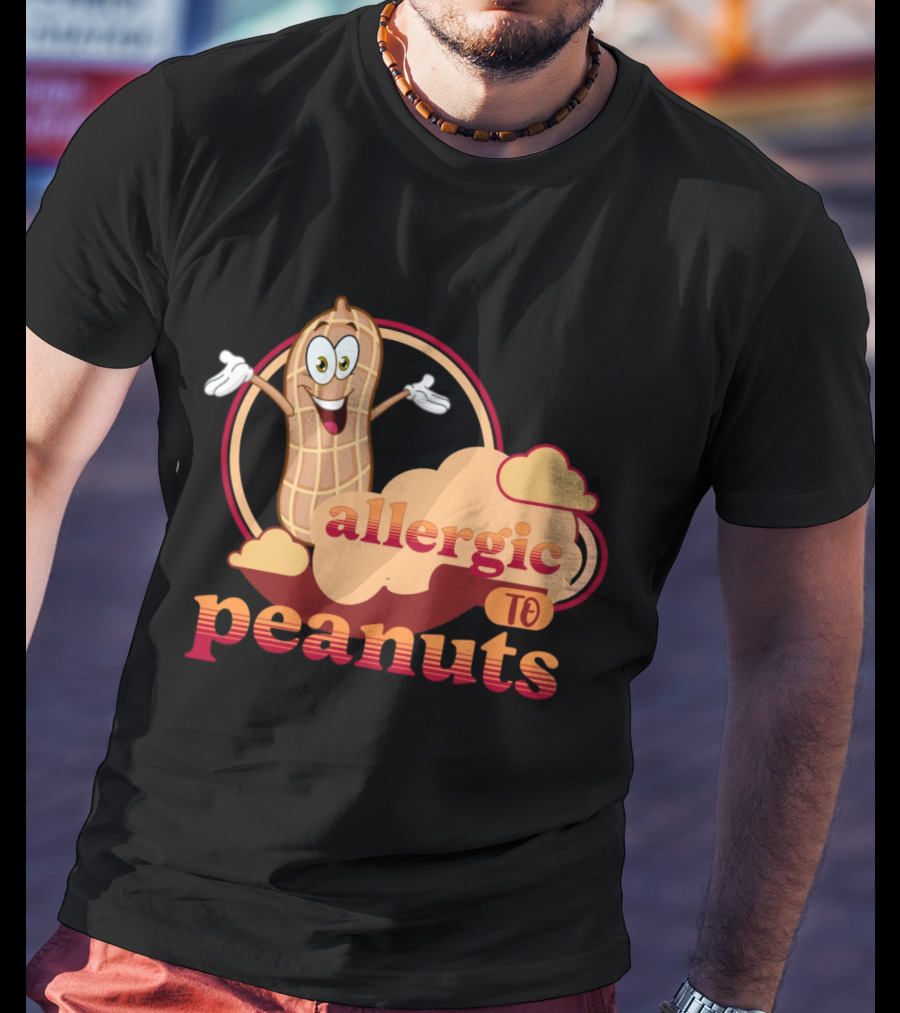 Allergic To Peanuts Cartoon Peanut Cloud T-Shirt