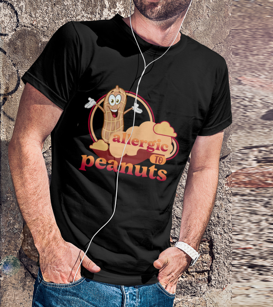 Allergic To Peanuts Cartoon Peanut Cloud T-Shirt