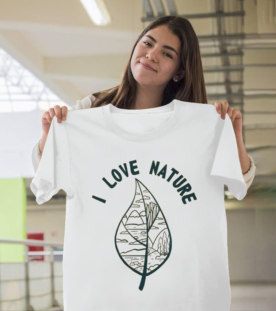 I Love Nature Leaf With Mountains And Trees T-Shirt