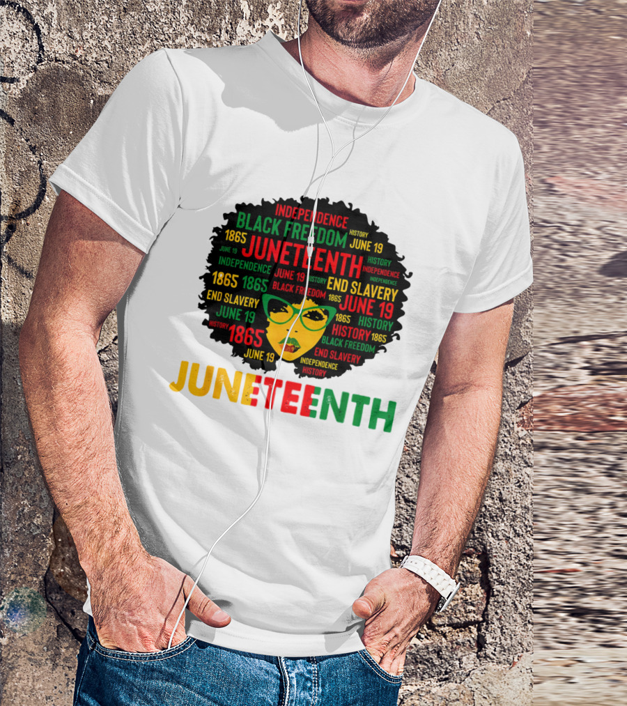 Juneteenth Independence Black Freedom End Slavery History June 19 1865 Afro Queen T-Shirt