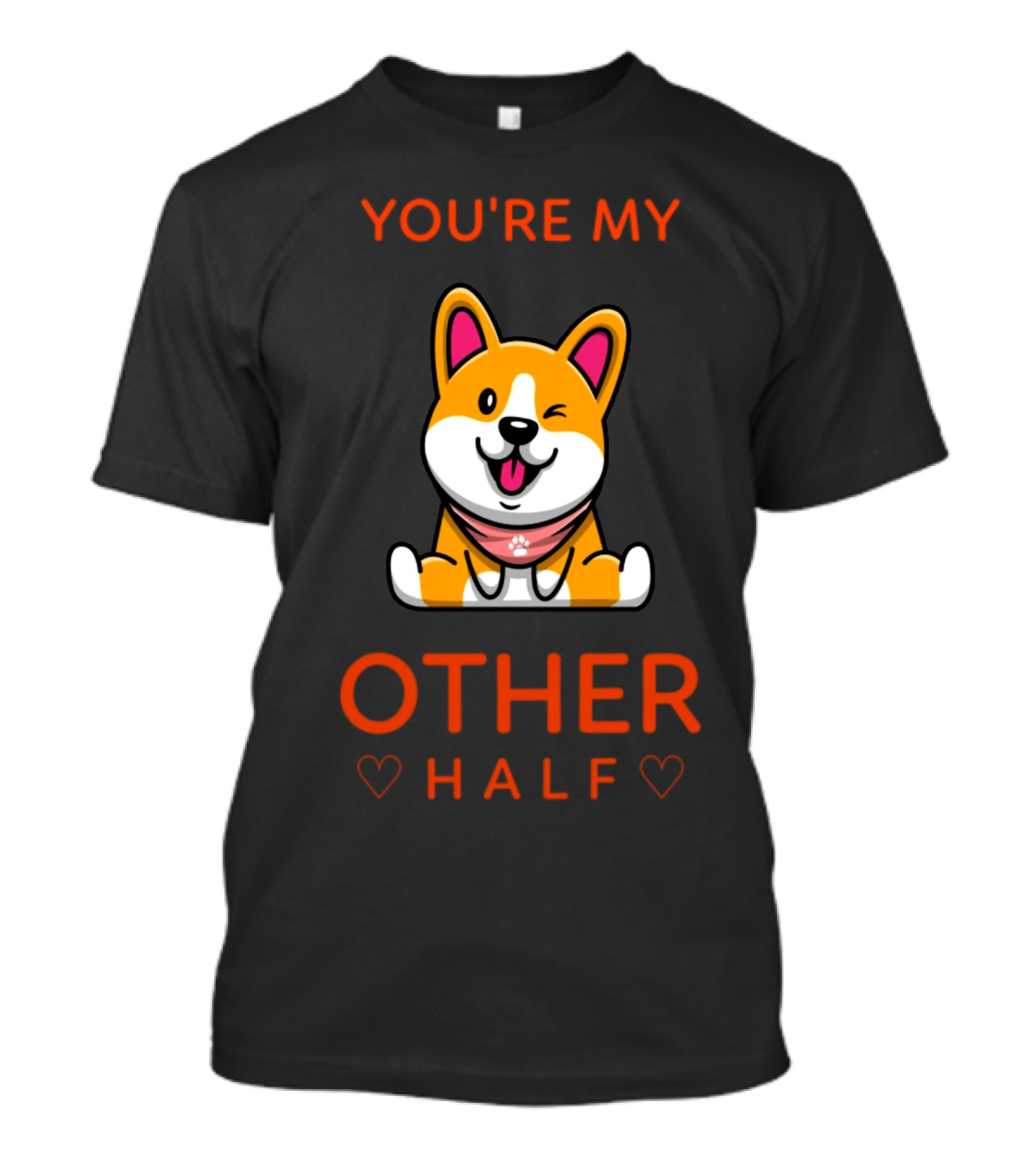 You're My Other Half Cute Pet Corgi Love Hearts T-Shirt