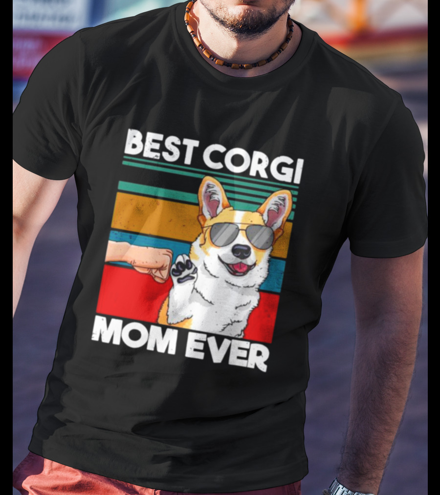 Best Corgi Mom Ever Dog Mom Fist Bump T-Shirt
