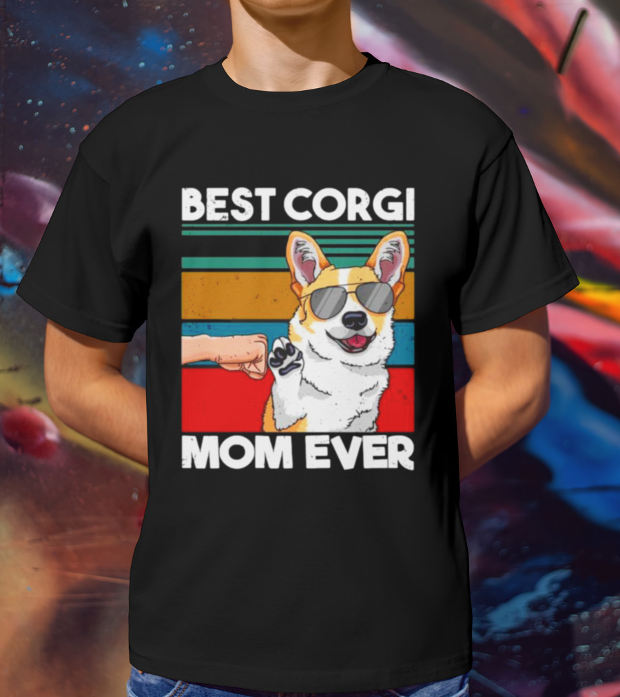 Best Corgi Mom Ever Dog Mom Fist Bump T-Shirt