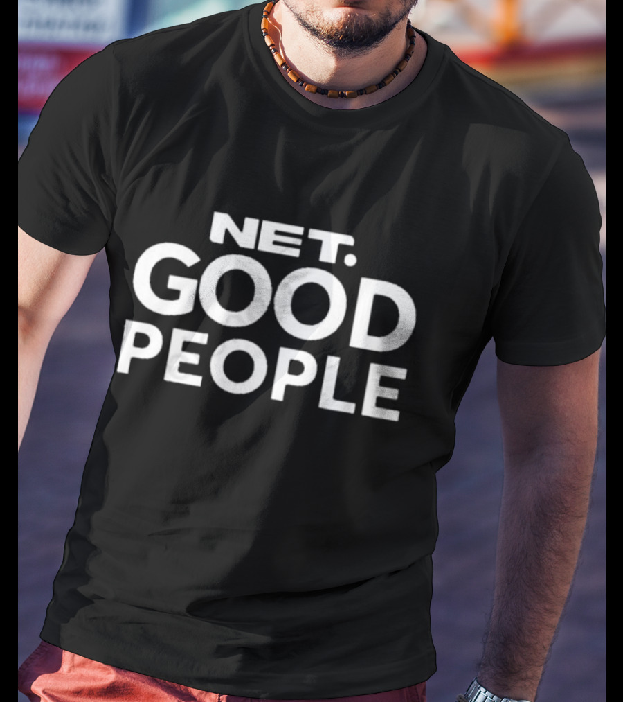 Net Good People New T-Shirt