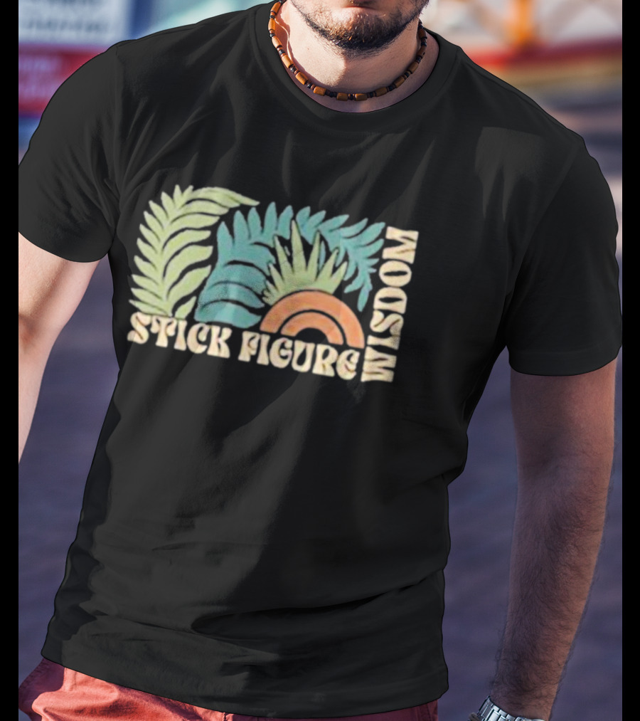 Stick Figure Wisdom Tropical Leaves Rainbow T-Shirt