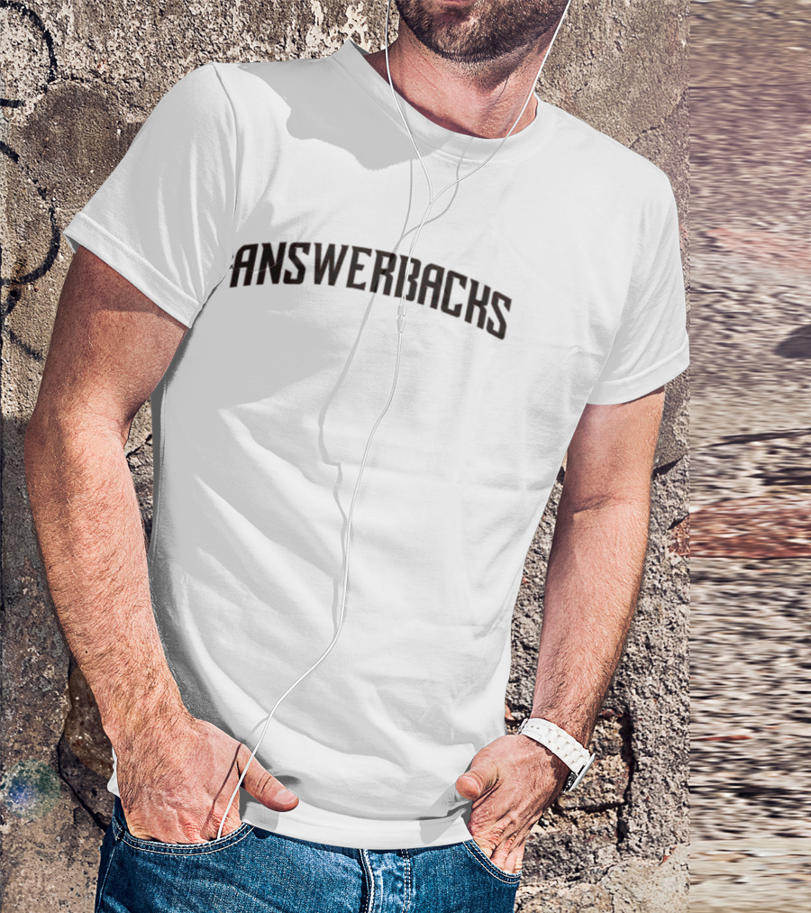 Answerbacks Home T-Shirt