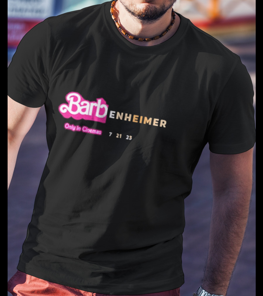 Barbenheimer Barbie Movie Oppenheimer Only In Cinemas 7 21 23 T-Shirt