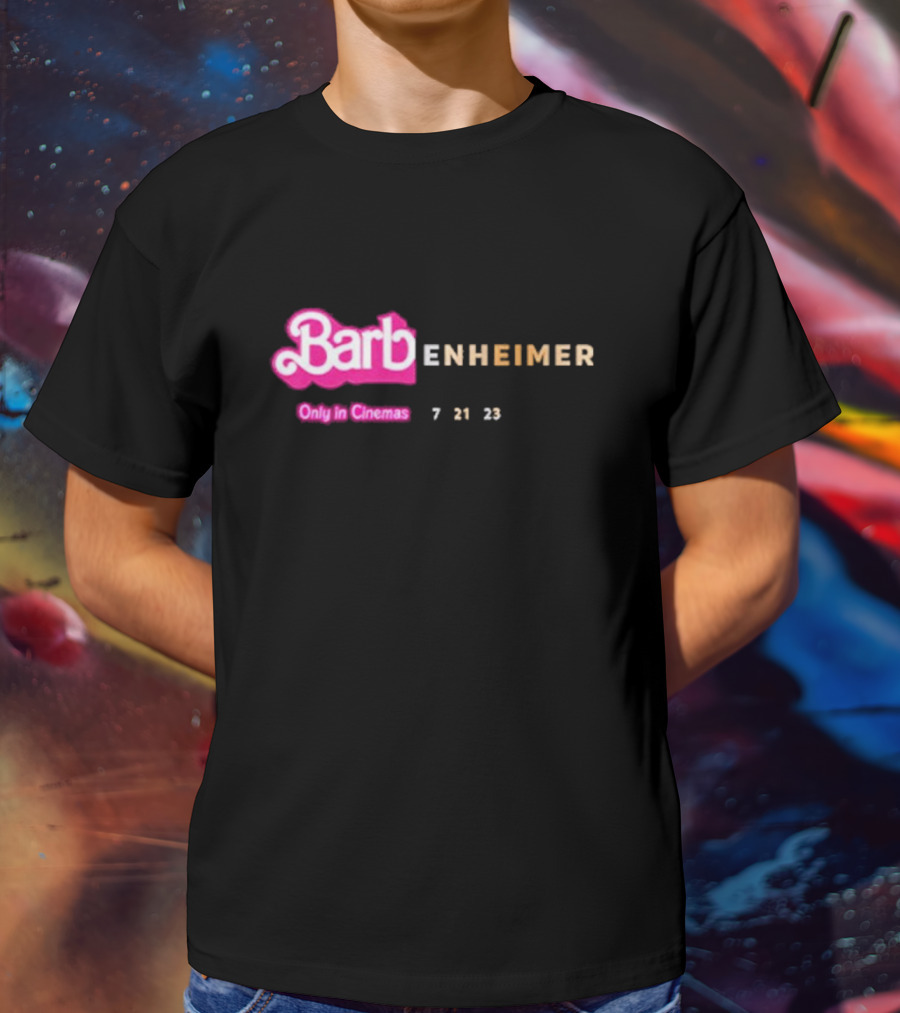 Barbenheimer Barbie Movie Oppenheimer Only In Cinemas 7 21 23 T-Shirt