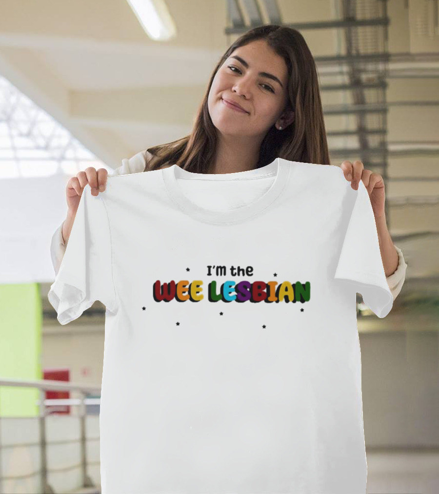 I'm The Wee Lesbian Rainbow Colors T-Shirt