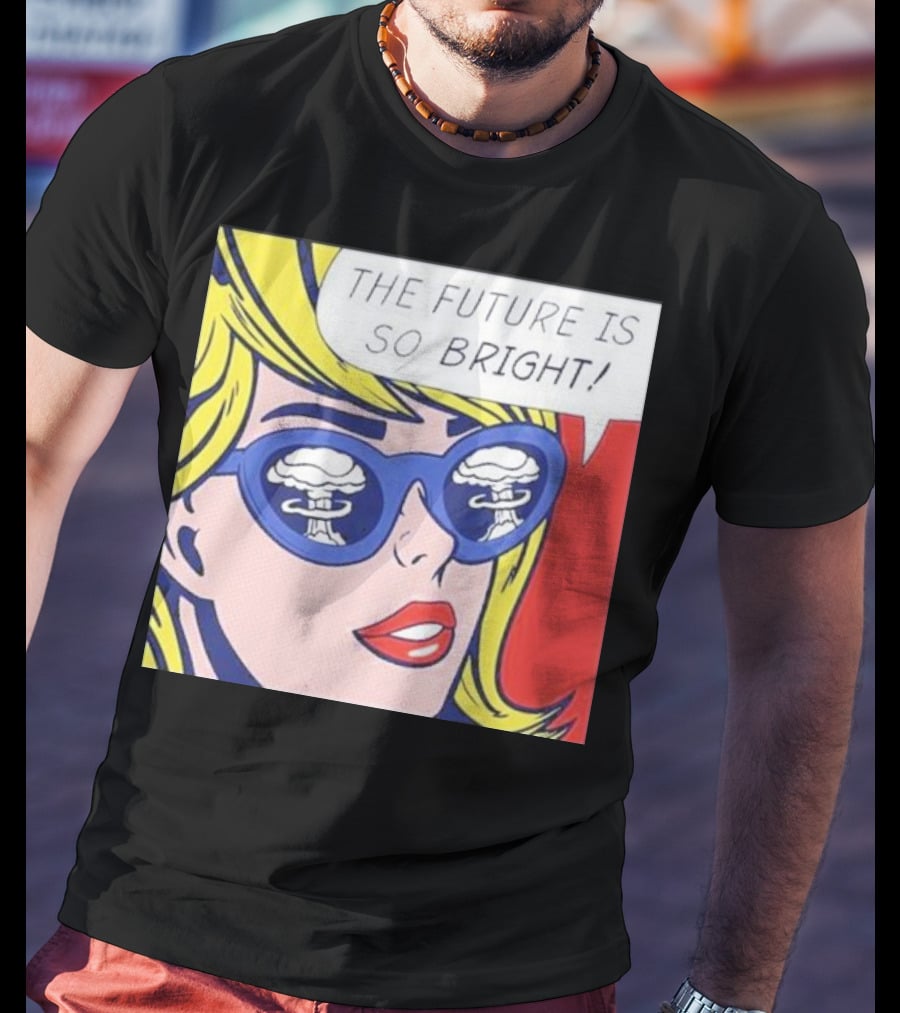 The Future Is So Bright Pop Art Comic Explosion Glasses T-Shirt