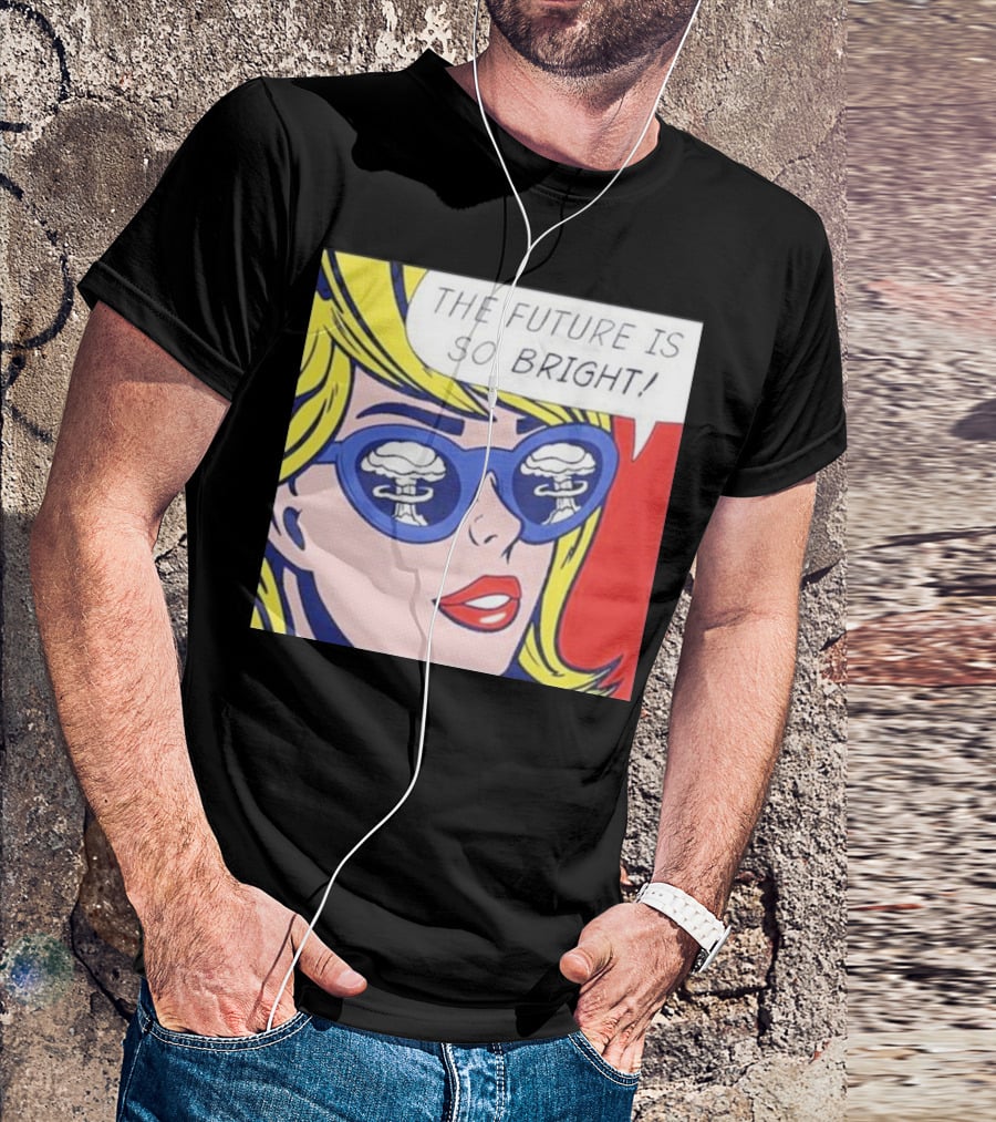 The Future Is So Bright Pop Art Comic Explosion Glasses T-Shirt