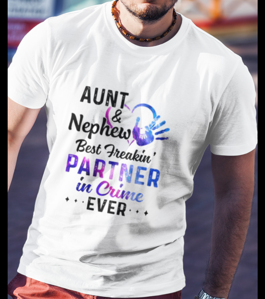Aunt And Nephew Best Freakin’ Partner In Crime Ever Handprint Heart T-Shirt