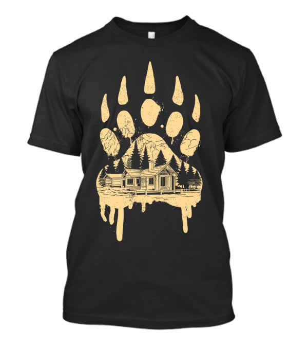 A Beary Good Home Cabin In Bear Pawprint Forest T-Shirt