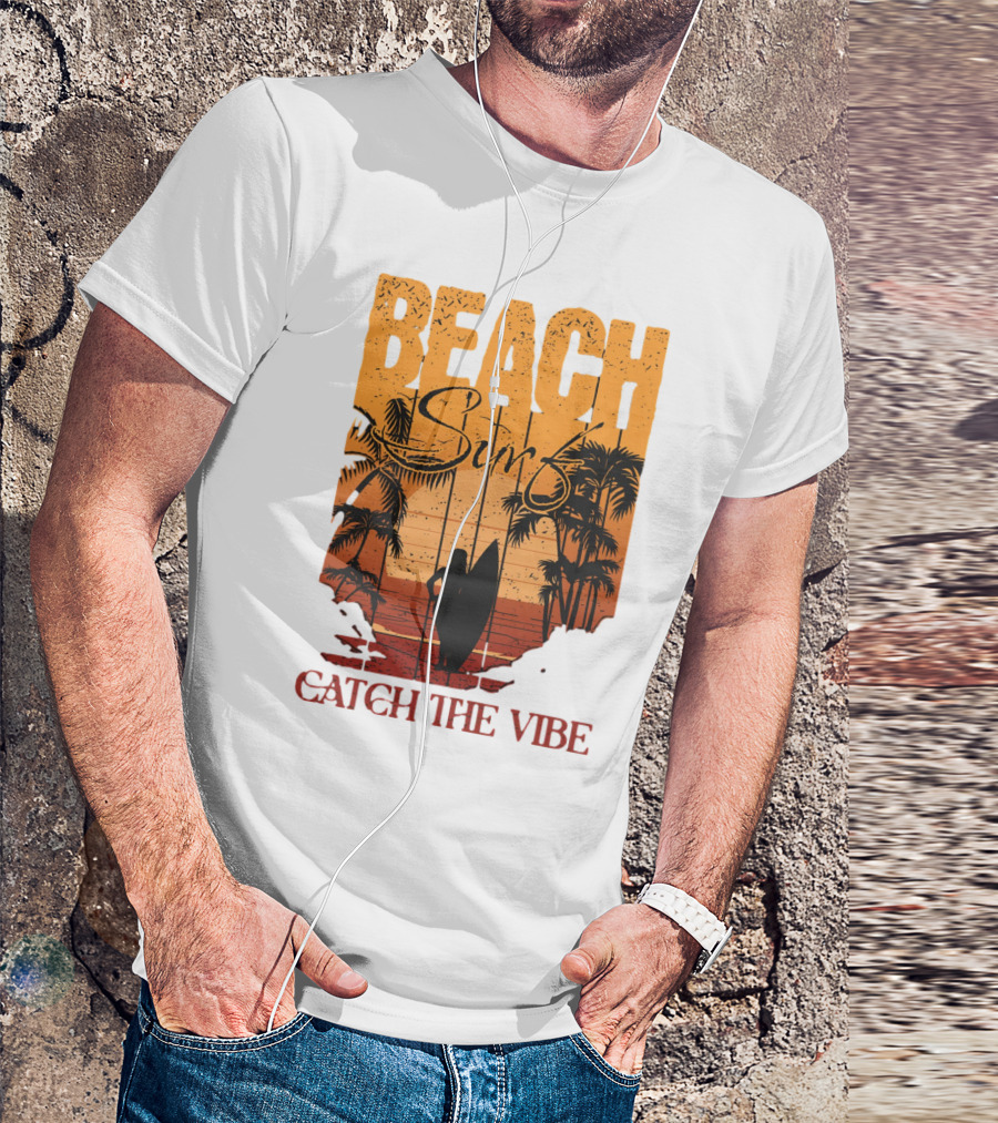 Beach Surf Catch The Vibe T-Shirt