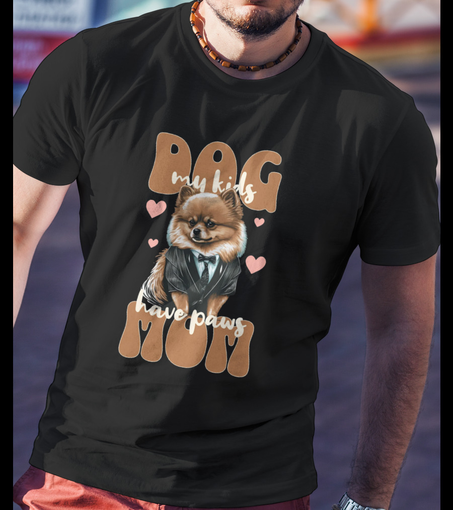 Dog Mom My Kids Have Paws T-Shirt