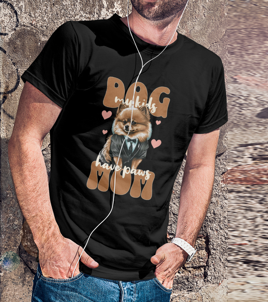 Dog Mom My Kids Have Paws T-Shirt