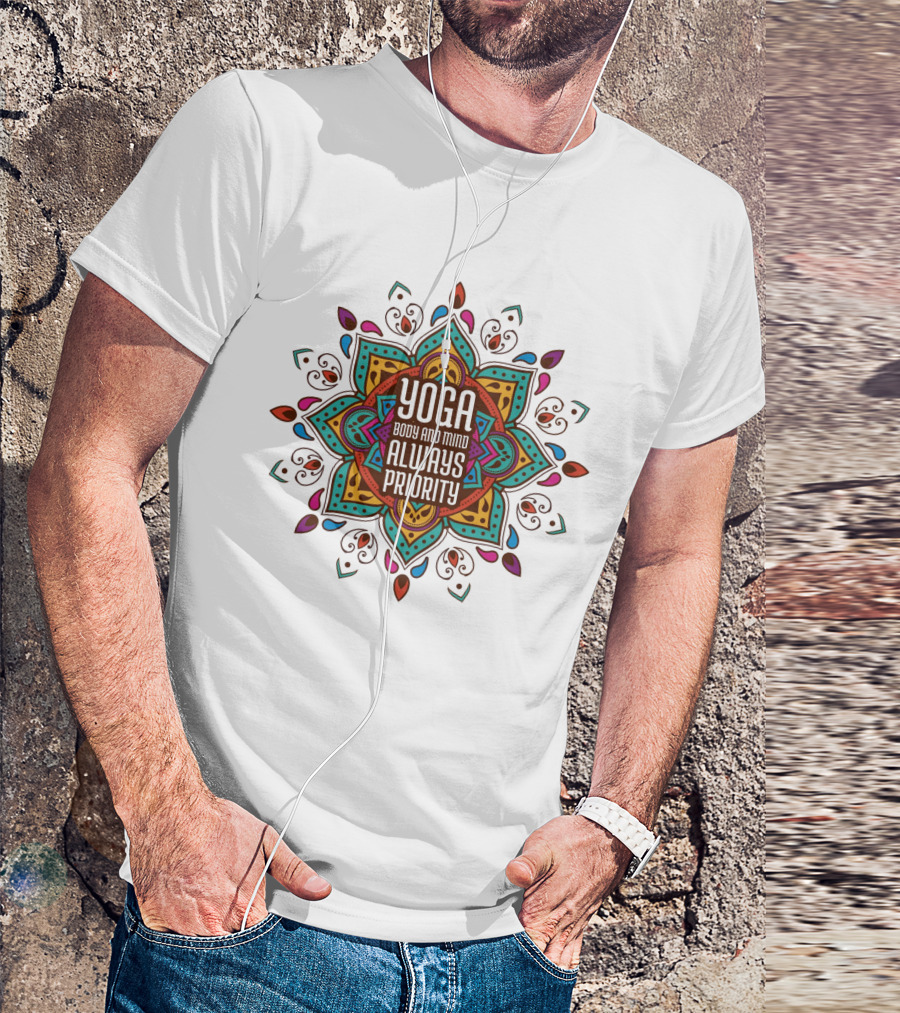Mandala Yoga Happiness Within Always A Priority T-Shirt