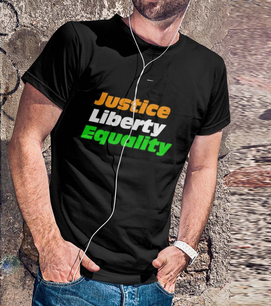 Justice Liberty Equality T-Shirt