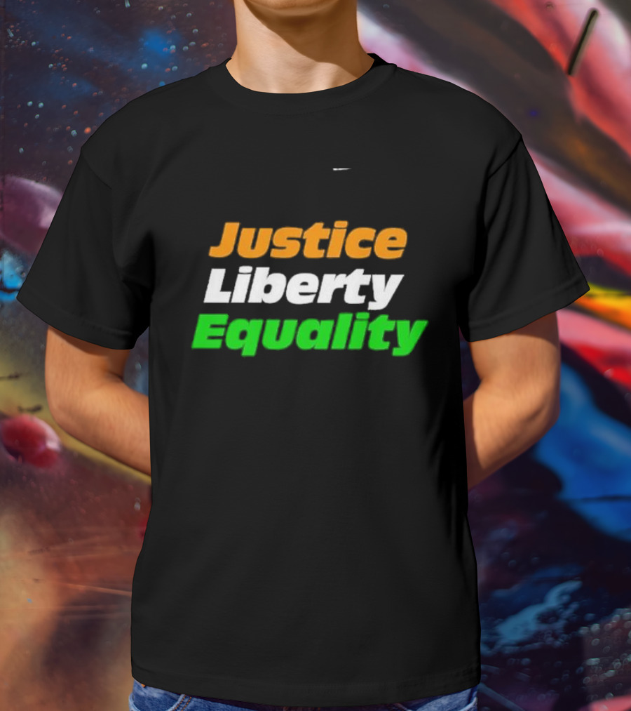 Justice Liberty Equality T-Shirt