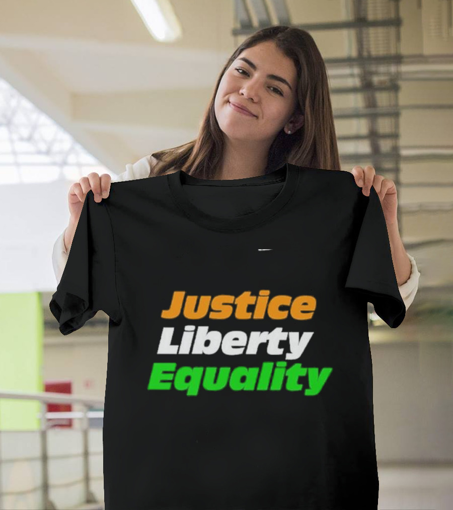 Justice Liberty Equality T-Shirt