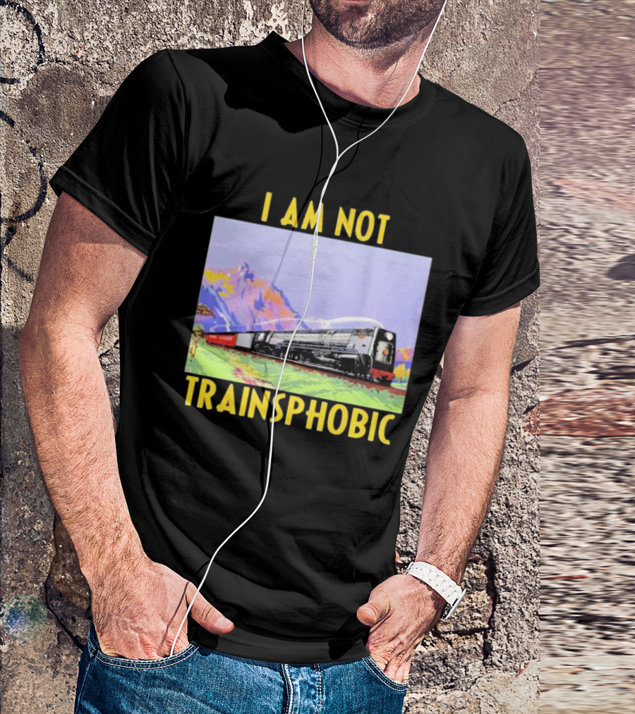 I Am Not Train Slogan With Scenic Mountain View T-Shirt