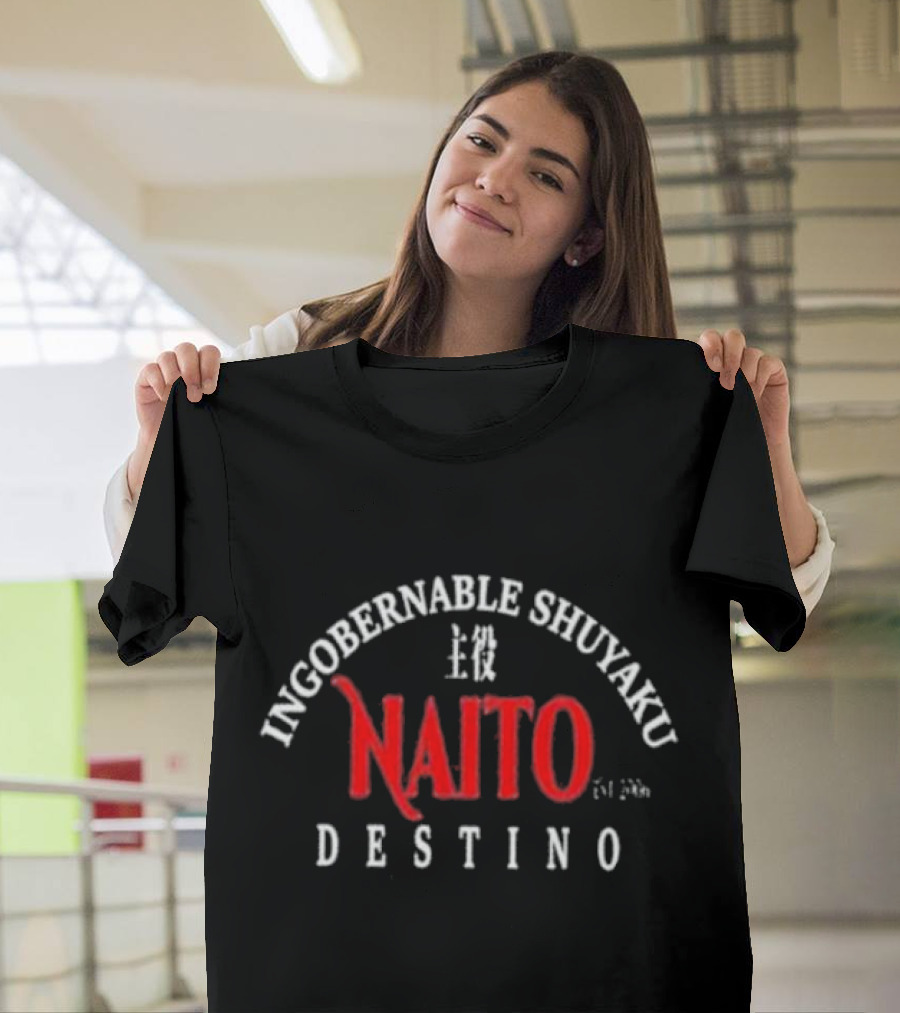 Ingobernables Shuyaku Naito Destino Est 2006 T-Shirt