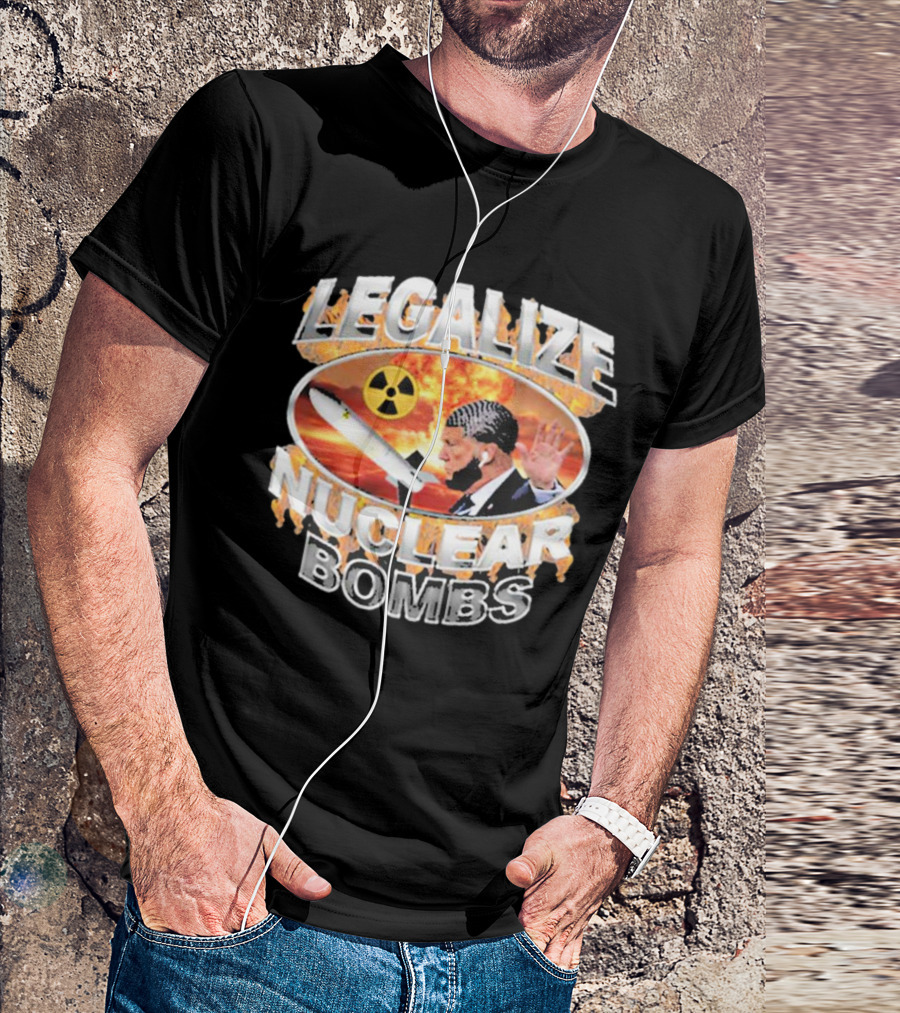 Legalize Nuclear Bombs Radiation Symbol Explosive Background T-Shirt