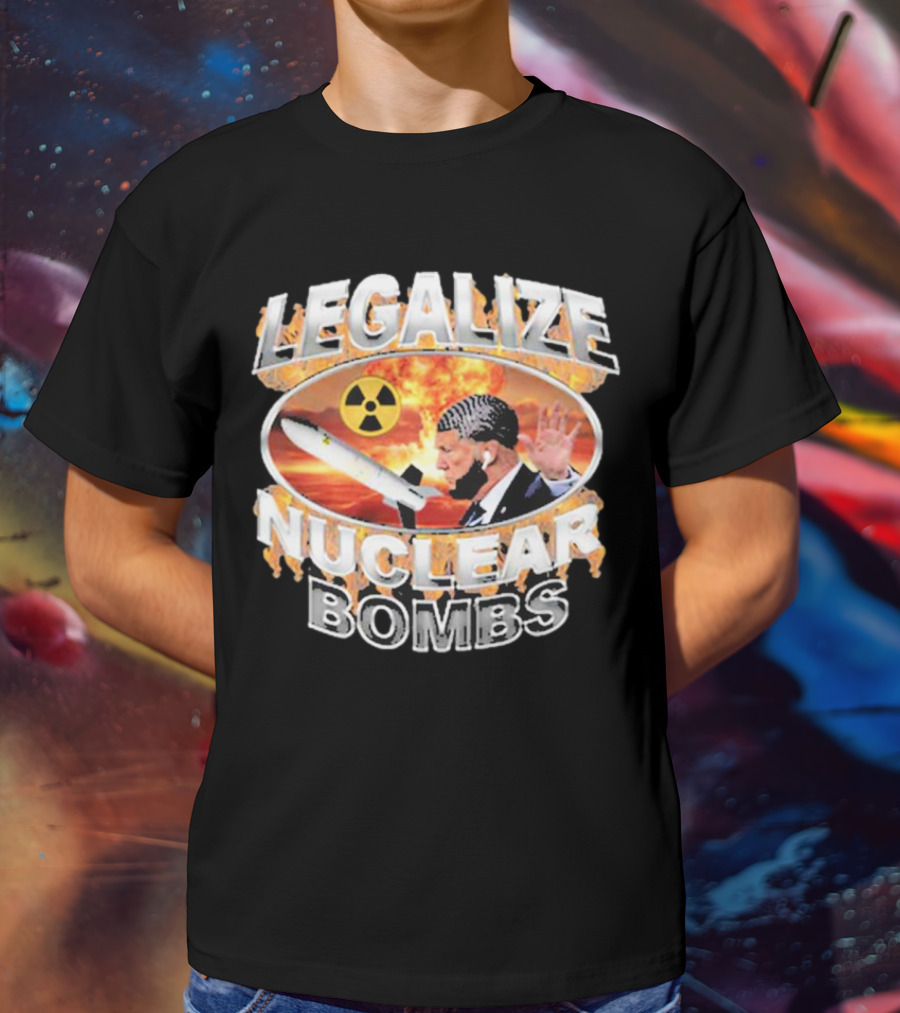 Legalize Nuclear Bombs Radiation Symbol Explosive Background T-Shirt