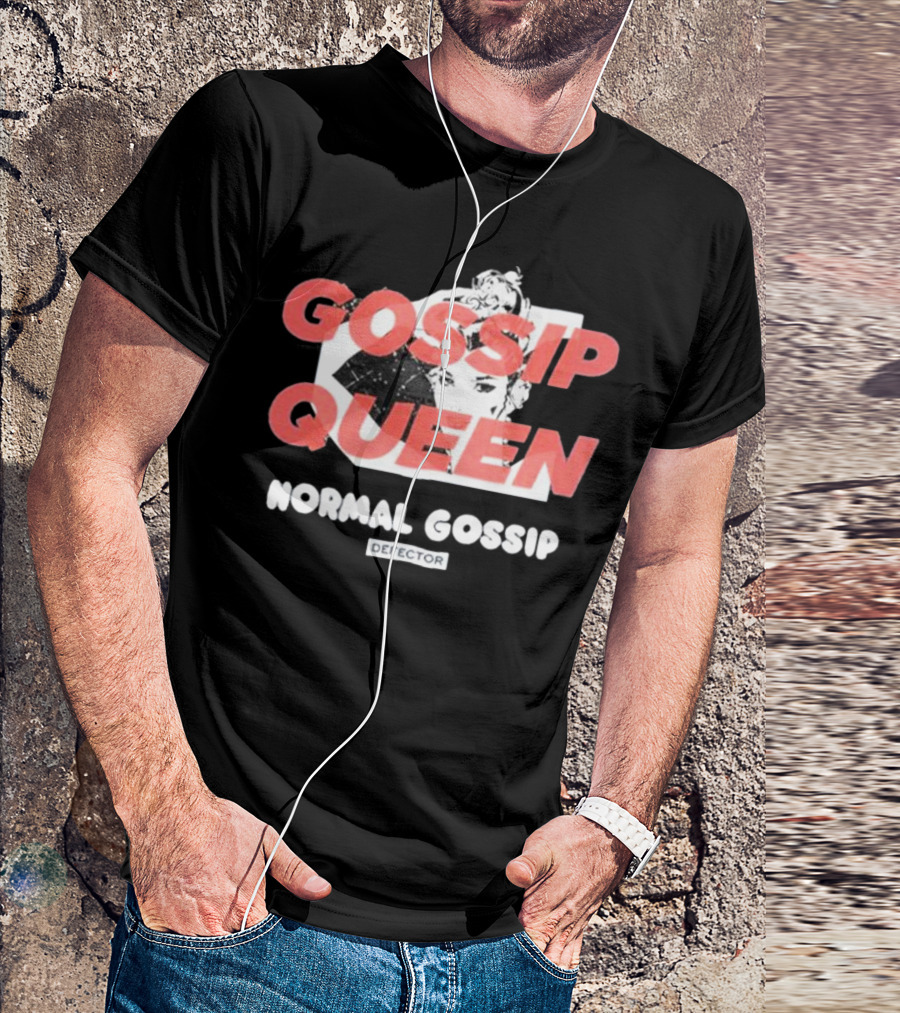 Gossip Queen Normal Gossip Defector T-Shirt