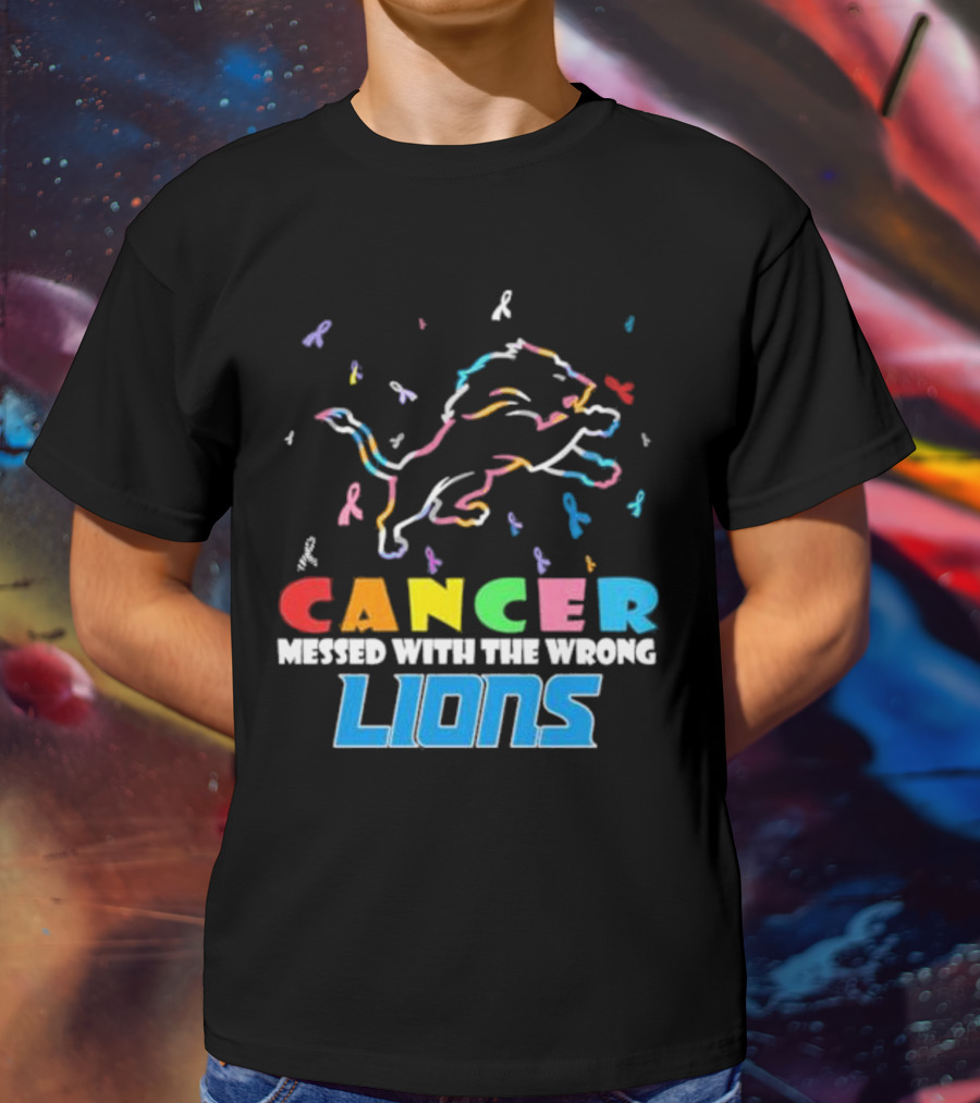 Cancer Messed With The Wrong Lions Detroit T-Shirt