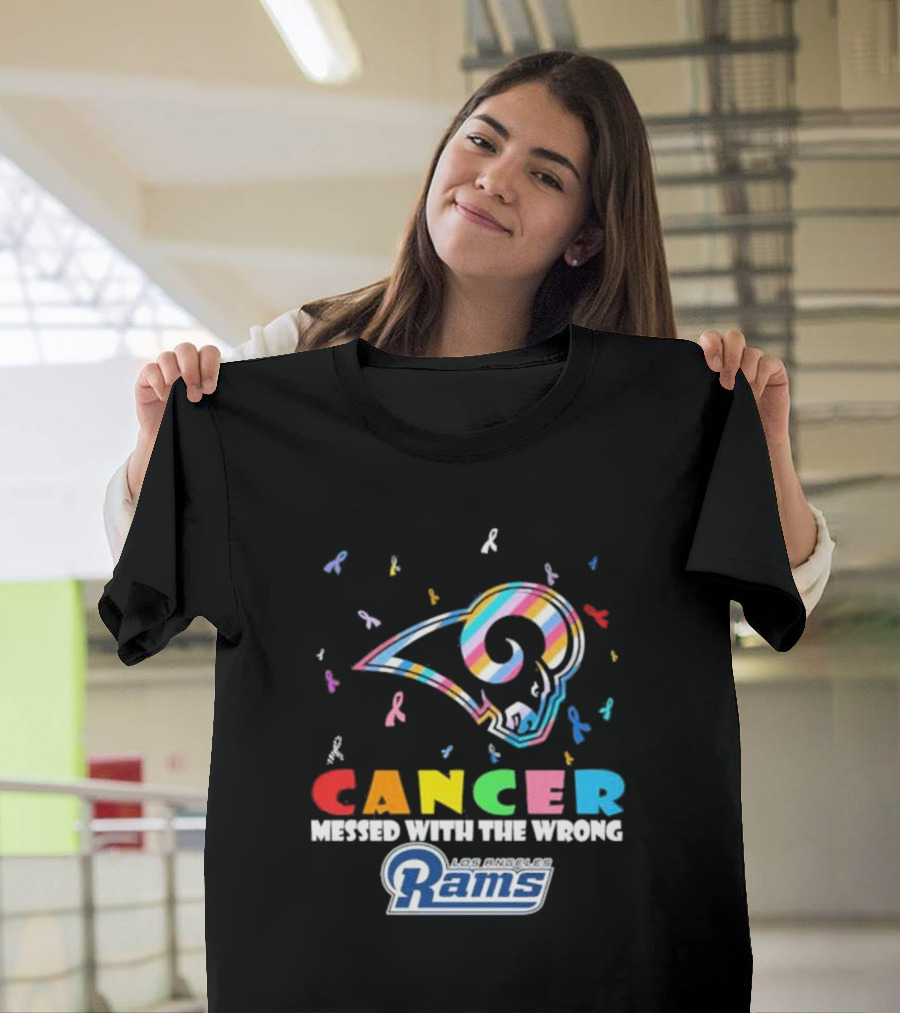 Cancer Messed With The Wrong Los Angeles Rams Multicolor Ribbon T-Shirt