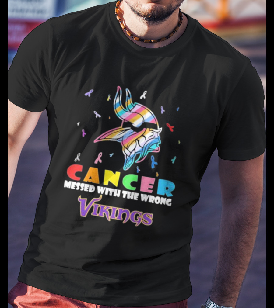 Cancer Messed With The Wrong Vikings Rainbow Ribbon T-Shirt