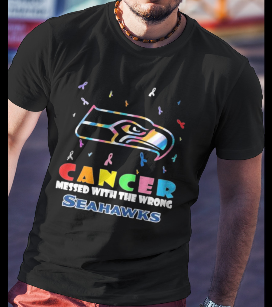 Cancer Messed With The Wrong Seahawks Colorful Ribbon T-Shirt